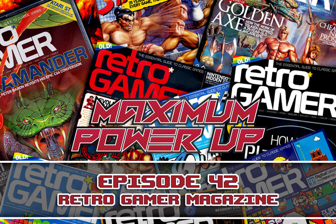 MPU Ep 42 Retro Gamer Magazine 670x447