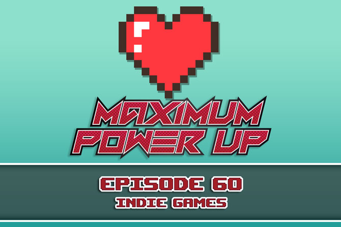 MPU Ep60 Indie Games 670x447