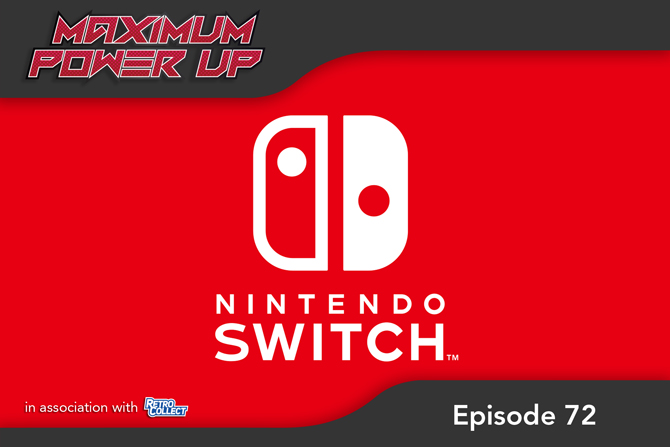 MPU Ep72 Nintendo Switch 670x447