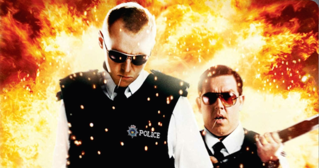 Hot Fuzz Is A God Damned Masterpiece