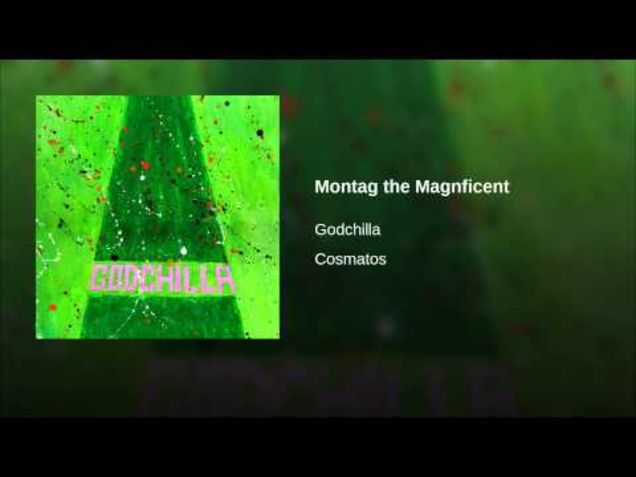 Track: Montag The Magnificent| Artist: Godchilla | Album: Cosmatos